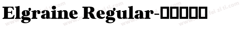 Elgraine Regular字体转换